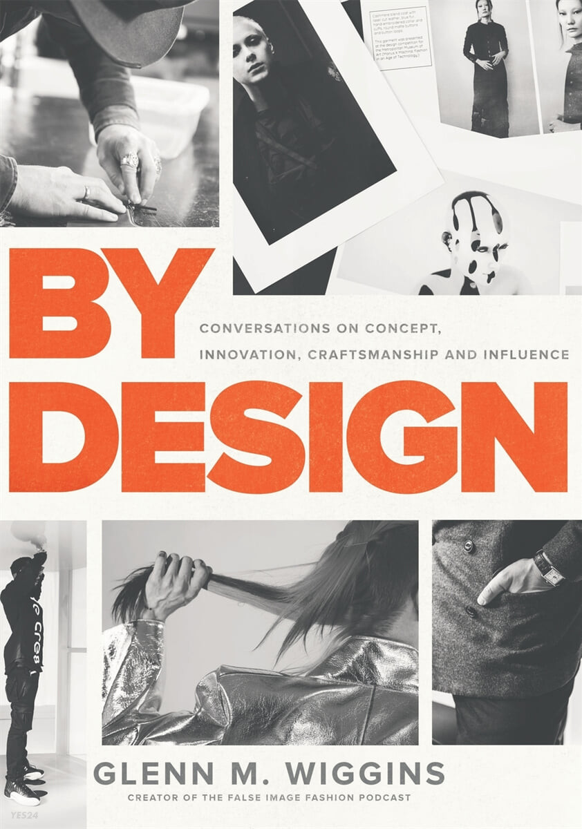 By Design (Conversations on Concept, Innovation, Craftsmanship, and Influence)