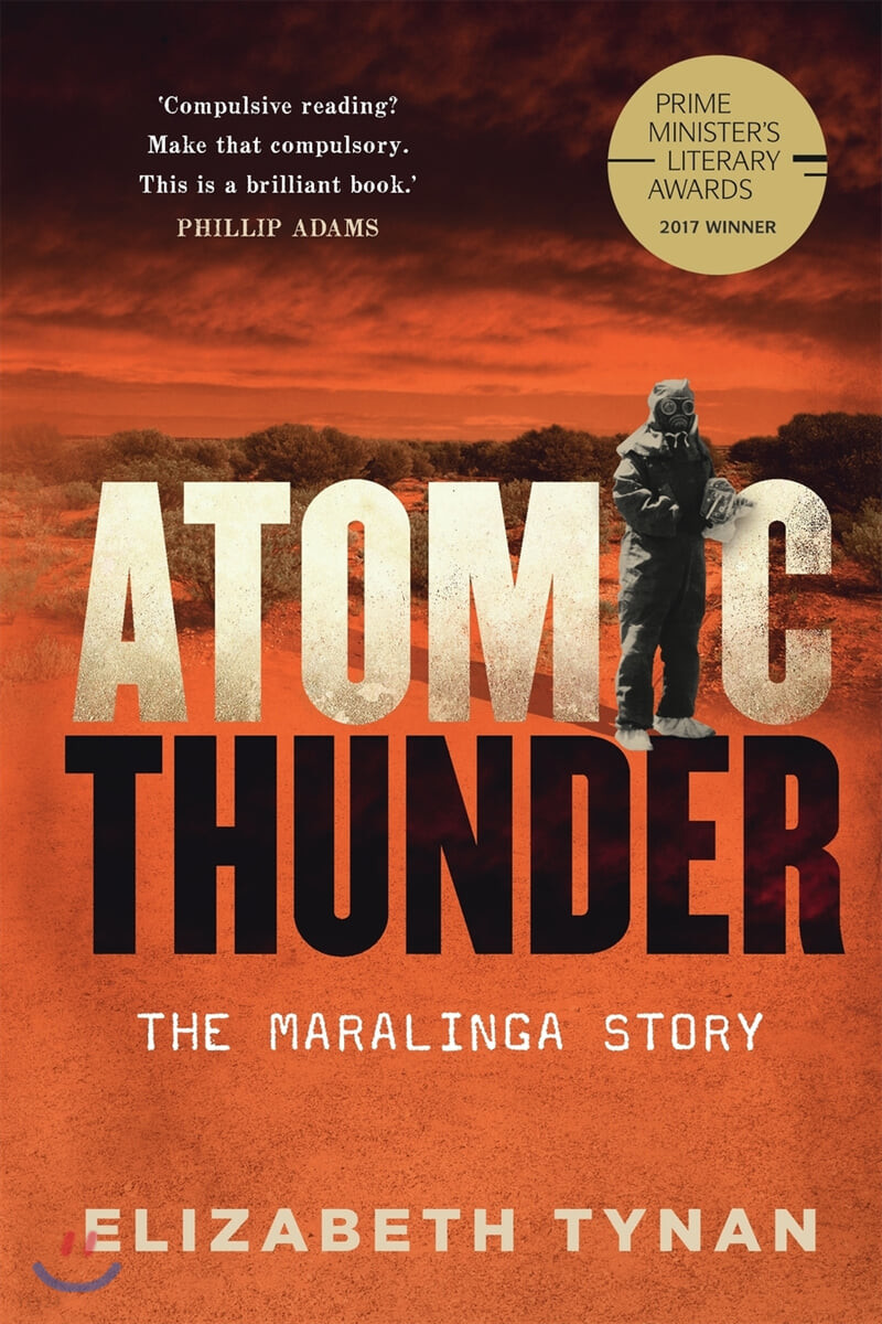 Atomic Thunder (The Maralinga Story)