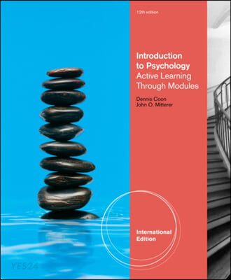 Introduction to Psychology (Active Learning through Modules, International Edition (with Concept Modules with Note-Taking and Practice Exams Tearout Cards))