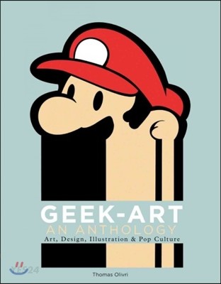 Geek-art : an anthology