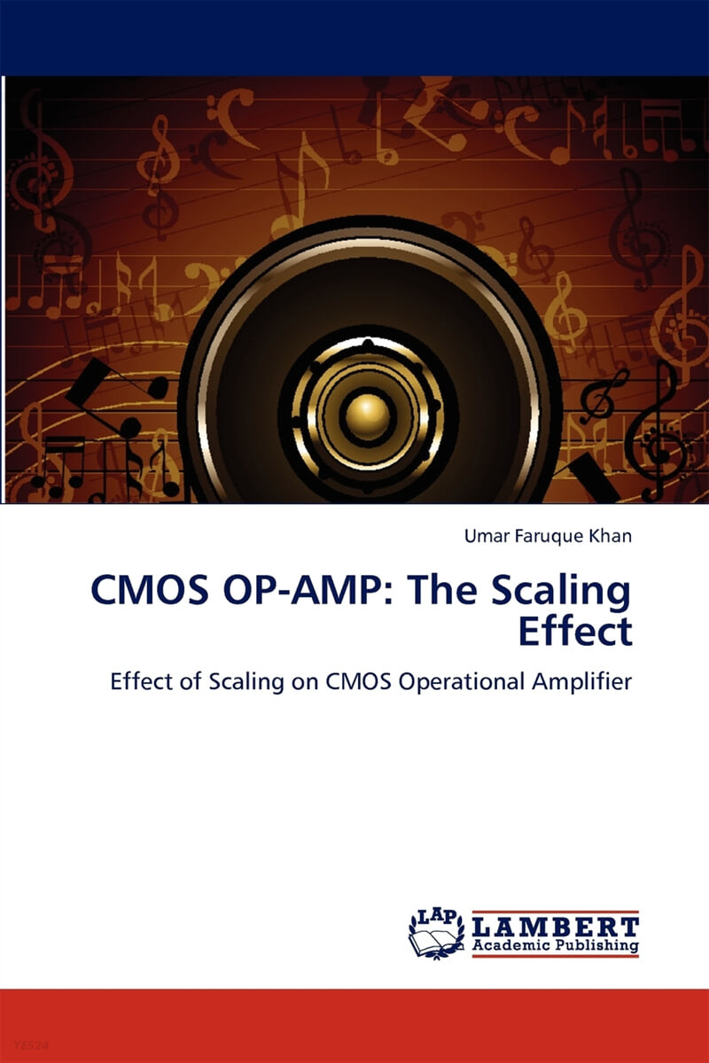 CMOS OP-AMP (The Scaling Effect)