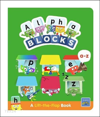 Alphablocks A-Z :  A Lift-the-Flap Book