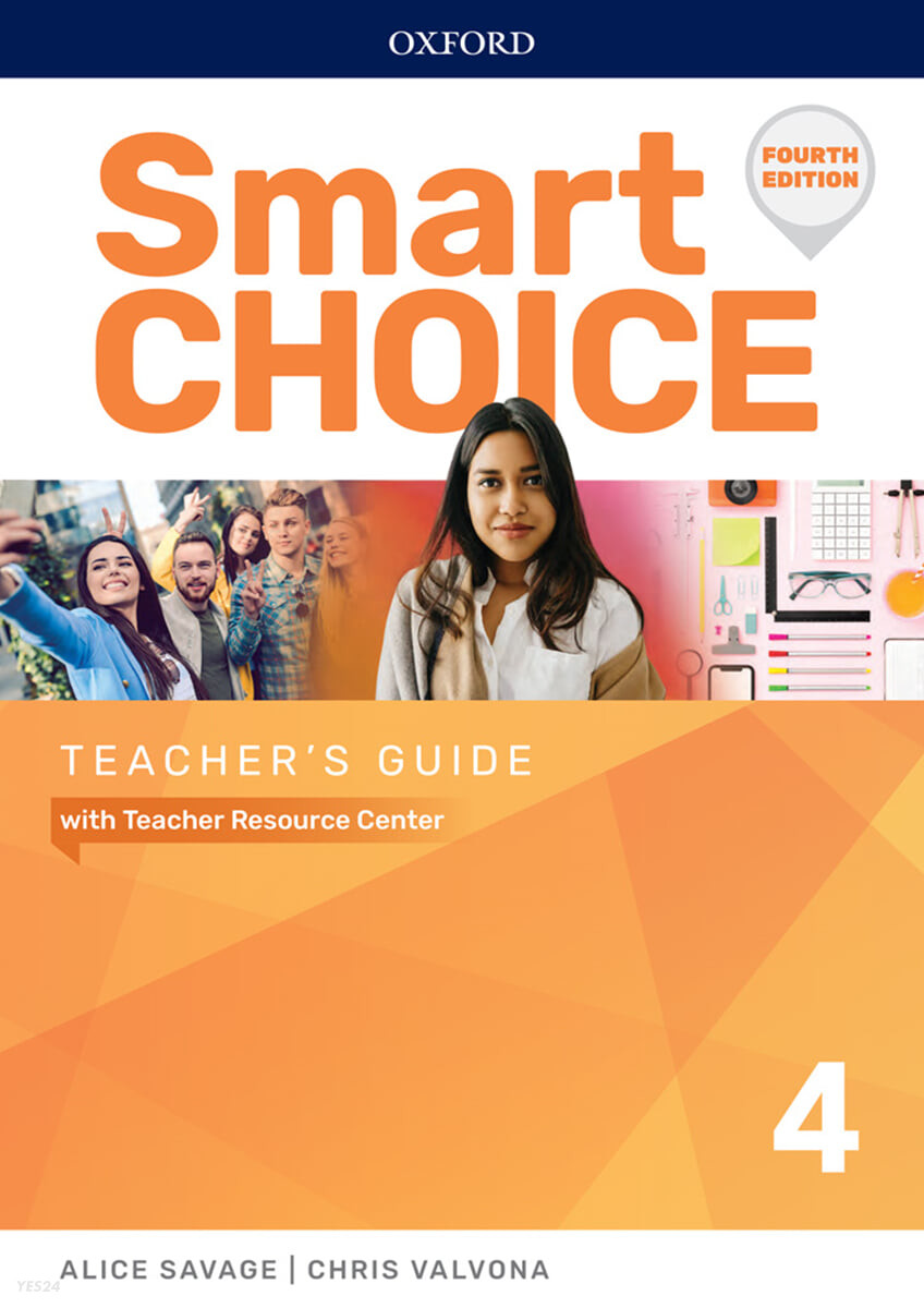 Smart Choice 4 : Teacher’s Guide with Teachers Resource Center, 4/E