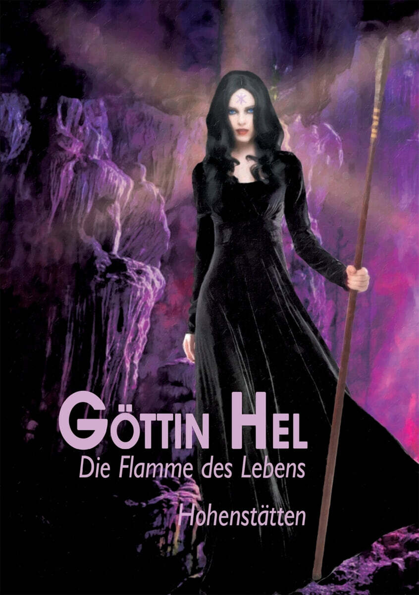 Gottin Hel - die Flamme des Lebens