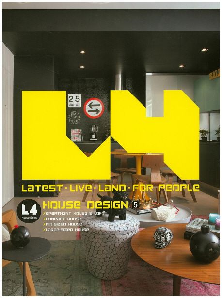 L4: House Design. 5 : Latest Live Land For People