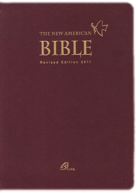 (The) New American Bible / the Board of Trustees of the Confraternity of Christian Doctrin...