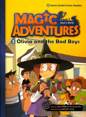 Magic Adventures(매직어드벤쳐) 1-2: Olivia and the Bad Boys