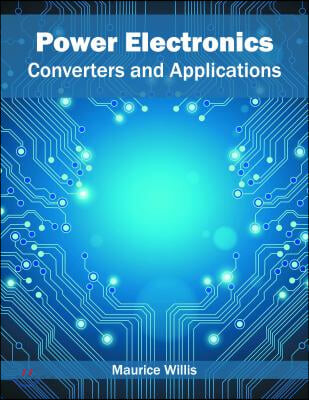 Power Electronics (Converters and Applications)