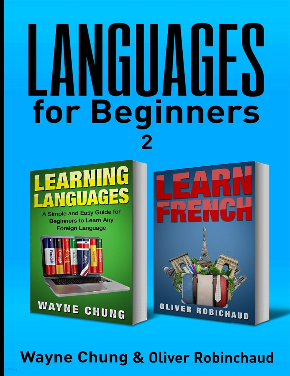 Learn French (2 Books in 1! A Fast and Easy Guide for Beginners to Learn Conversational French, A Simple and Easy Guide for Beginners to Learn any Foreign ... Language, Foreign Language, Learn French))