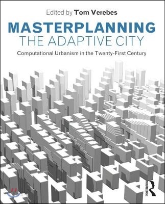 Masterplanning the adaptive city