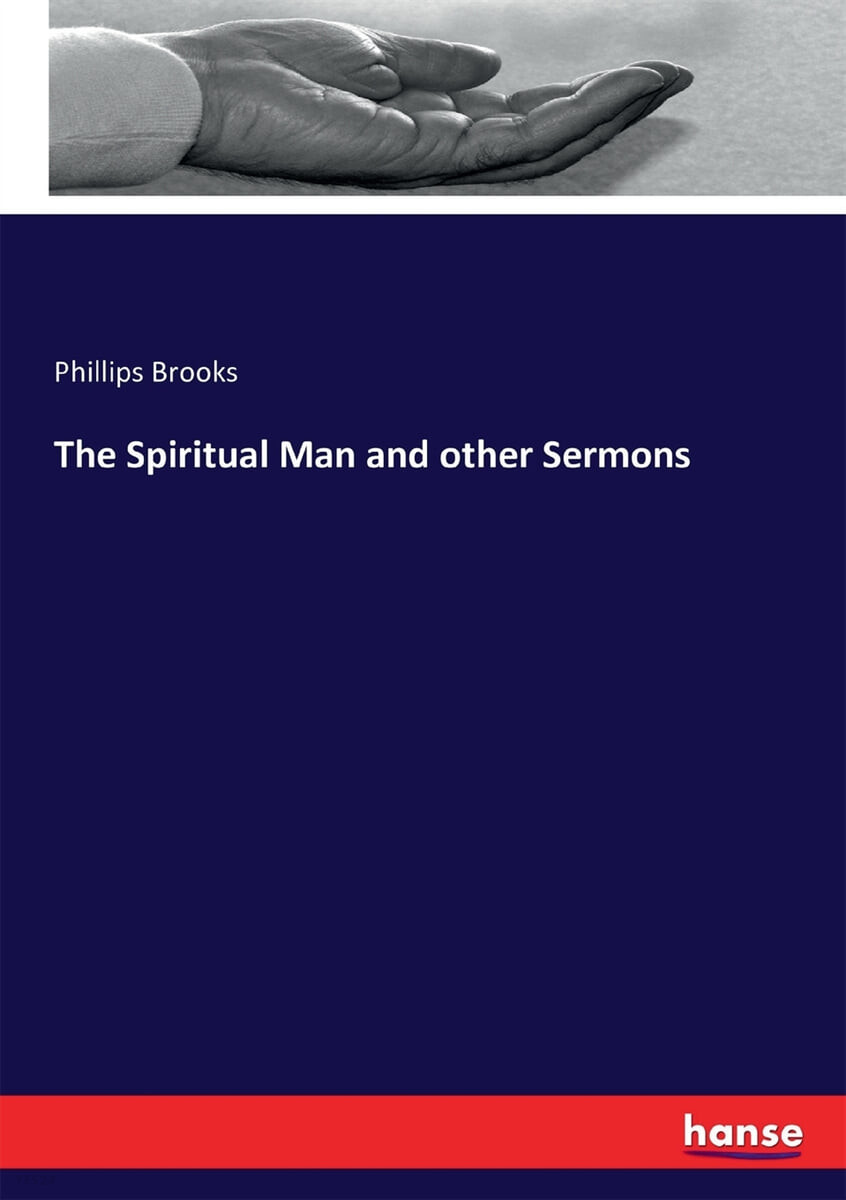 The Spiritual Man and other Sermons