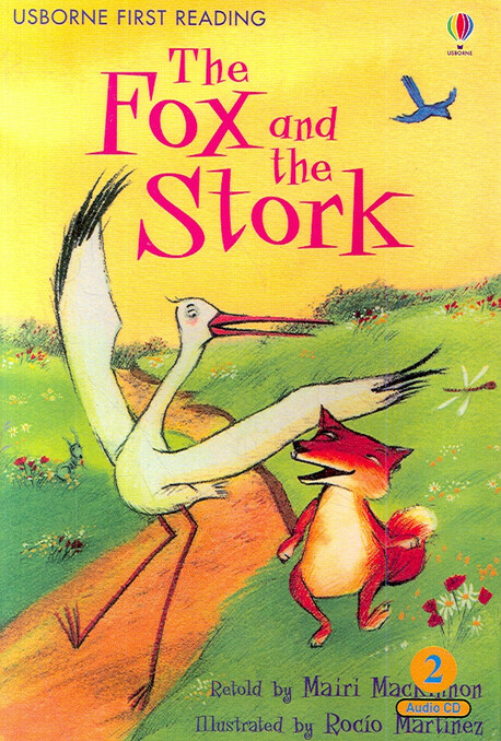 (The) Fox and the Stork : Based on a story by Aesop