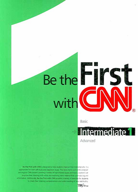 Be the first with CNN : Intermediate. 1 / [YBM si-sa] 편집부 지음