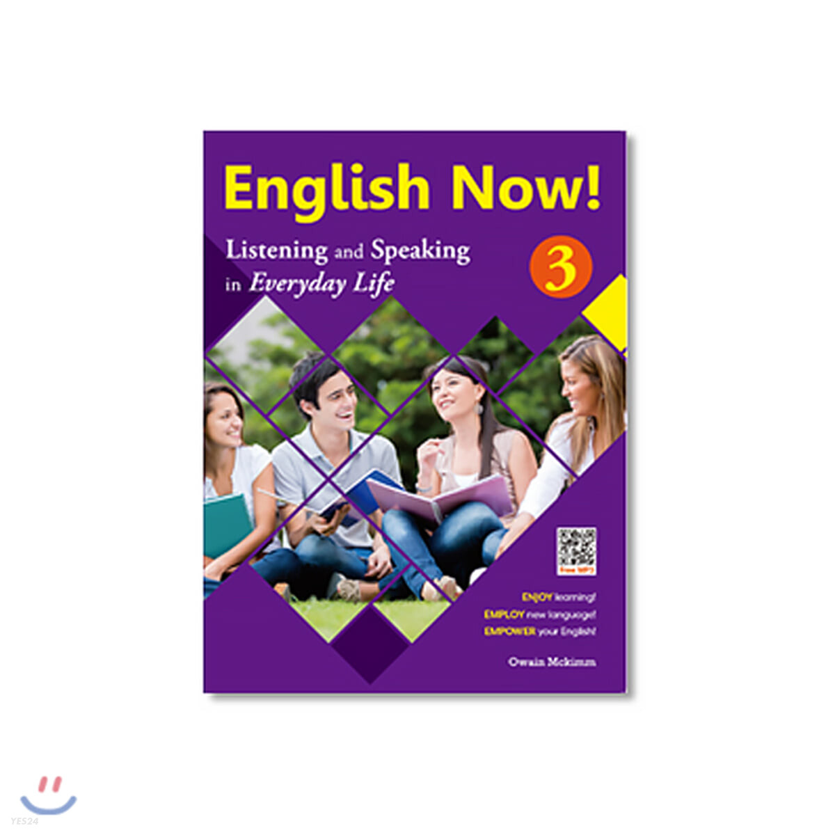 English Now! 3 (Listening and Speaking in Everyday Life)