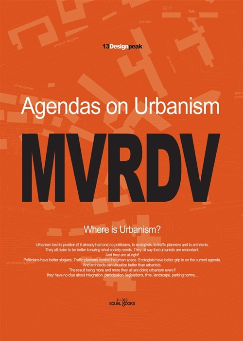 Agendas on urbanism : MVRDV
