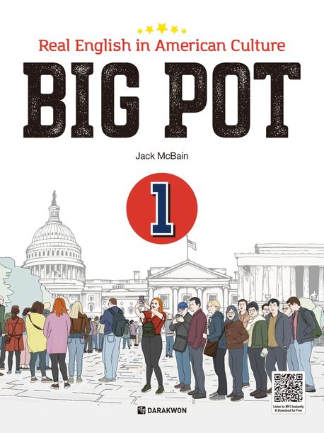 Big pot : real English in American culture / Jack McBain