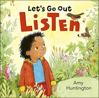 Let’s Go Out: Listen (A mindful board book encouraging appreciation of nature)