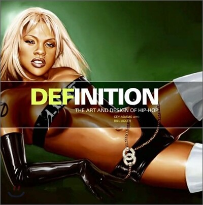 DEFinition  : the art and design of hip-hop