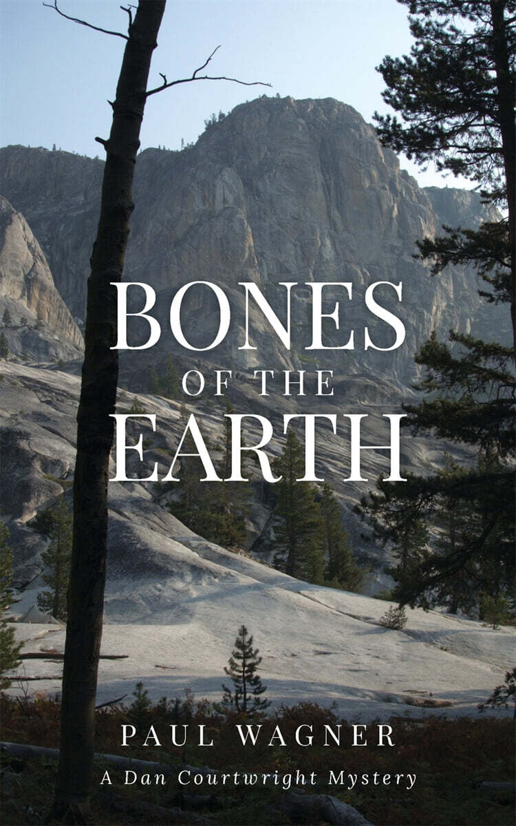 Bones of the Earth (A Dan Courtwright Mystery)