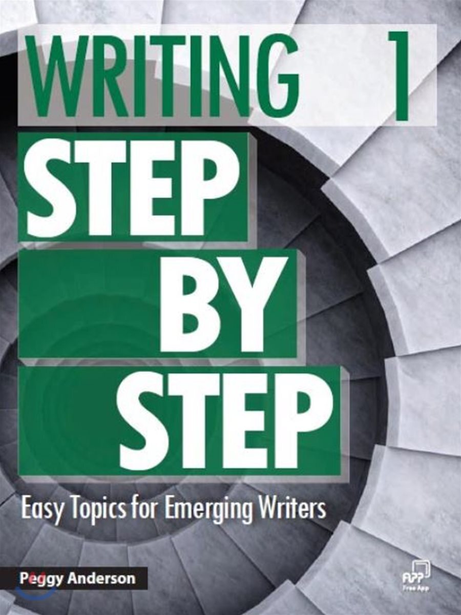 Writing Step by Step 1: A Vocabulary and Skill Builder (Easy Topics for Emerging Writers)