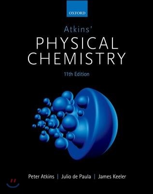 Atkins’ Physical Chemistry 11E