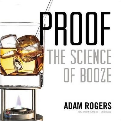 Proof (The Science of Booze: Library Edition)