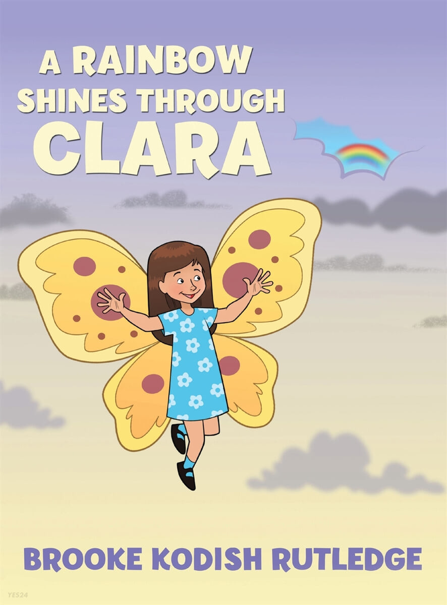 (A) Rainbow shines through Clara 