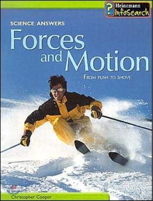 Forces and Motion (From Push to Shove)