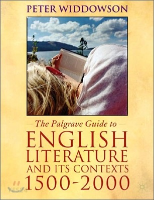 (The) Palgrave guide to English literature and its contexts, 1500-2000