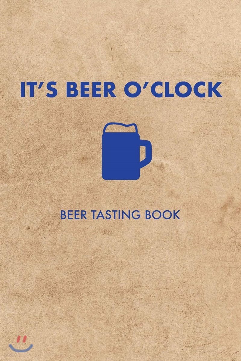 It’s Beer O’Clock: Beer Tasting Book