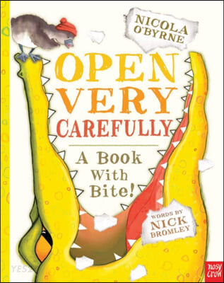 Open very carefully : A book with bite!
