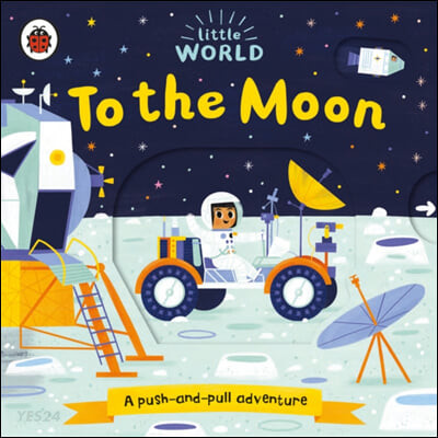 Little World: To the Moon (A push-and-pull adventure)