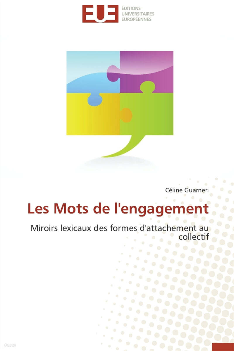 Les mots de l’engagement