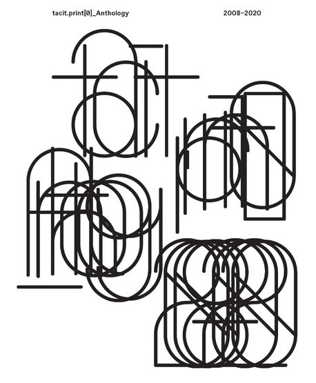 태싯그룹 앤솔로지 = tacit.print[0]_Anthology 2008-2020