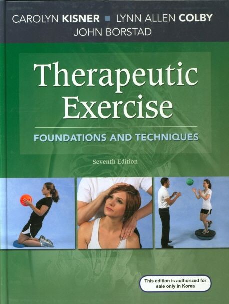 Therapeutic exercise : foundations and techniques