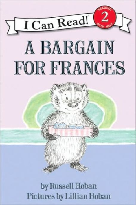 (An) I Can Read Book Level 2. 2-40:, A Bargain for Frances