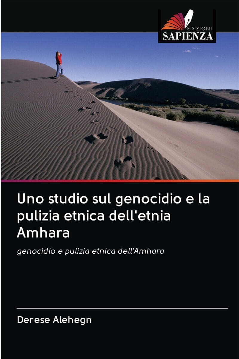 Uno studio sul genocidio e la pulizia etnica dell’etnia Amhara