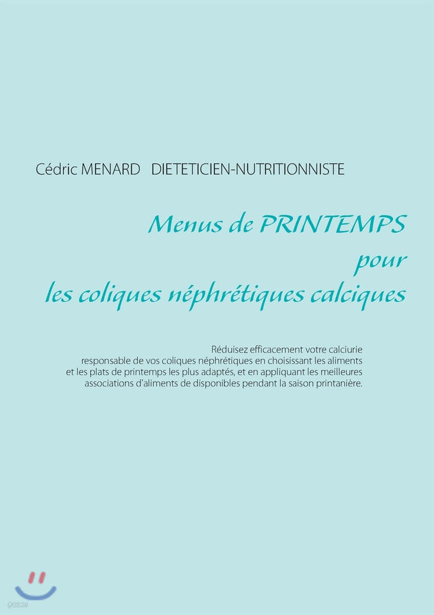 Menus de printemps pour les coliques n?phr?tiques calciques