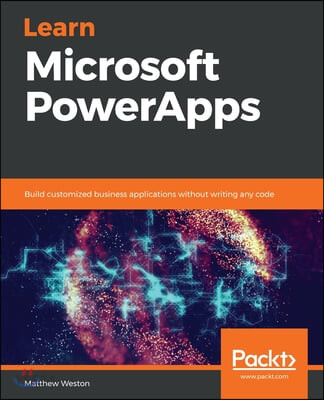 Learn Microsoft PowerApps / Matthew Weston