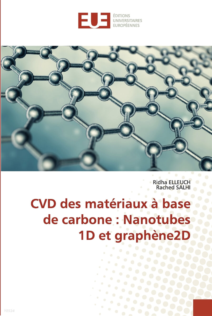 CVD des materiaux a base de carbone: Nanotubes 1D et graphene2D