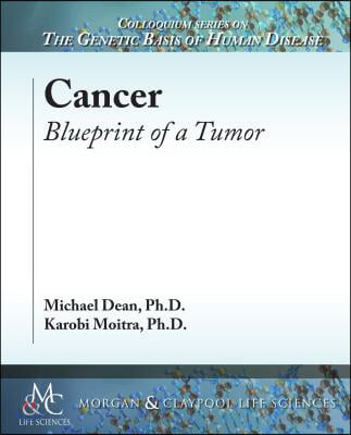 Cancer (Blueprint of a Tumor)