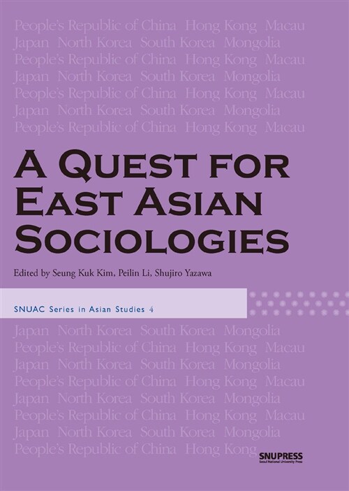 (A) quest for East Asian sociologies