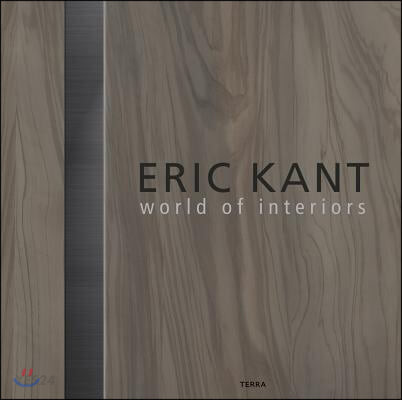 Eric Kant : World of Interiors