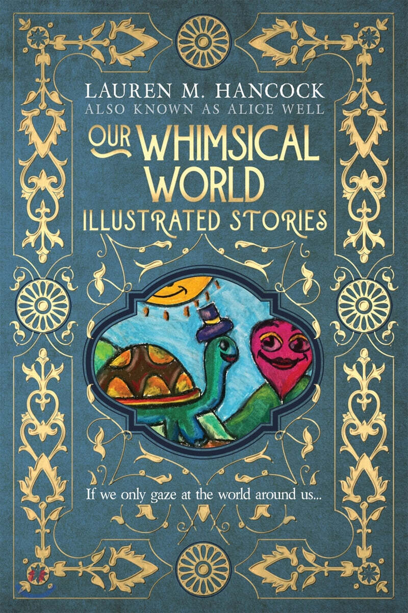 Our Whimsical World (Illustrated Stories)