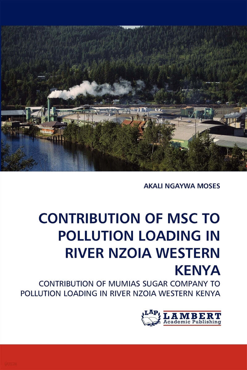 CONTRIBUTION OF MSC TO POLLUTION LOADING IN RIVER NZOIA WESTERN KENYA