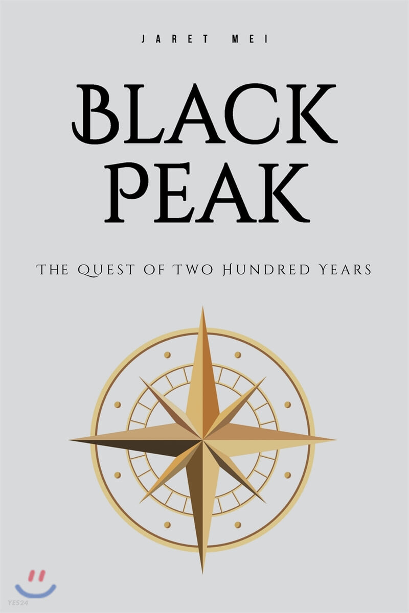 Black Peak (The Quest of Two Hundred Years)