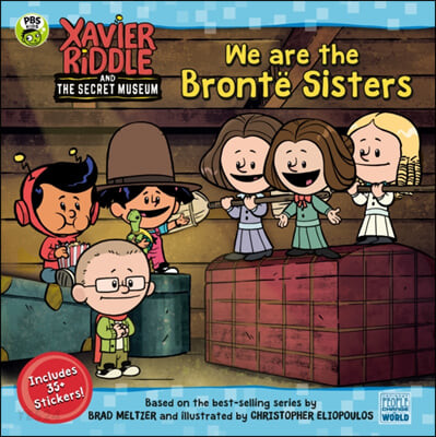 We are the Bronte? sisters