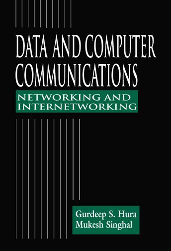 Data and Computer Communications (Networking and Internetworking)