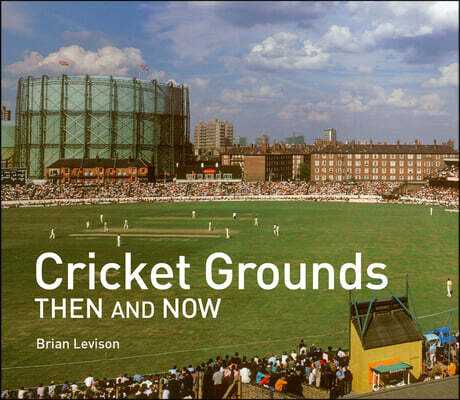 The Cricket Grounds Then and Now (how to take back our streets and transform our lives)