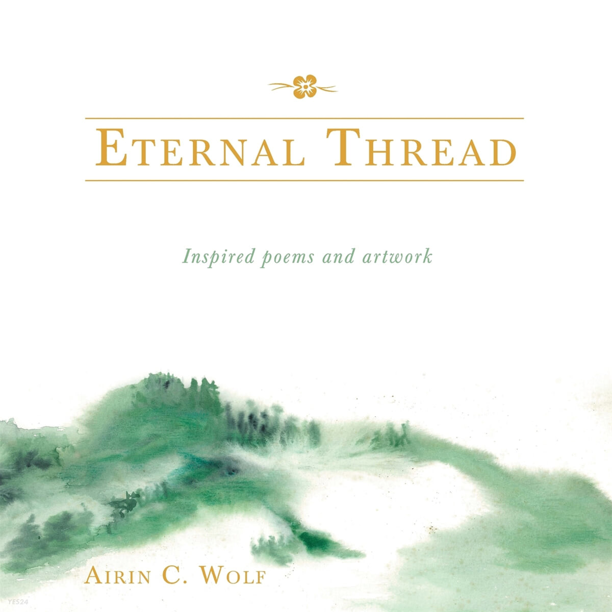 Eternal Thread (Inspired poems and artwork)